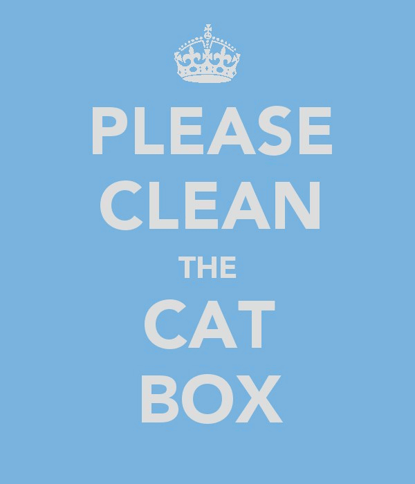 Please Clean The Cat Box